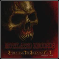 Compilations : Spreading the Sickness Vol. I